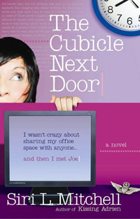 The Cubicle Next Door by Siri L. Mitchell
