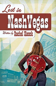 Lost in Nash Vegas (Rachel Hauck)
